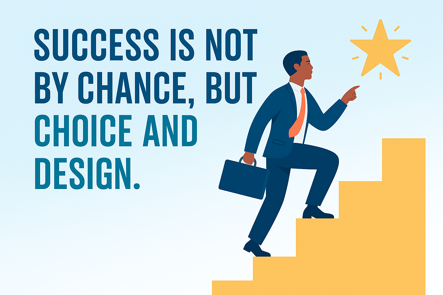 موفقیت شانسی نیست؛ محصولی از طراحی و اراده